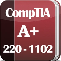 CompTIA A+ 220-1102 Exam Prep