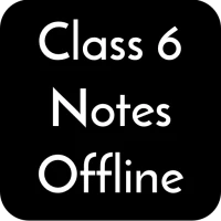 Class 6 Notes Offline