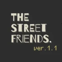 THE STREET FRIENDS.